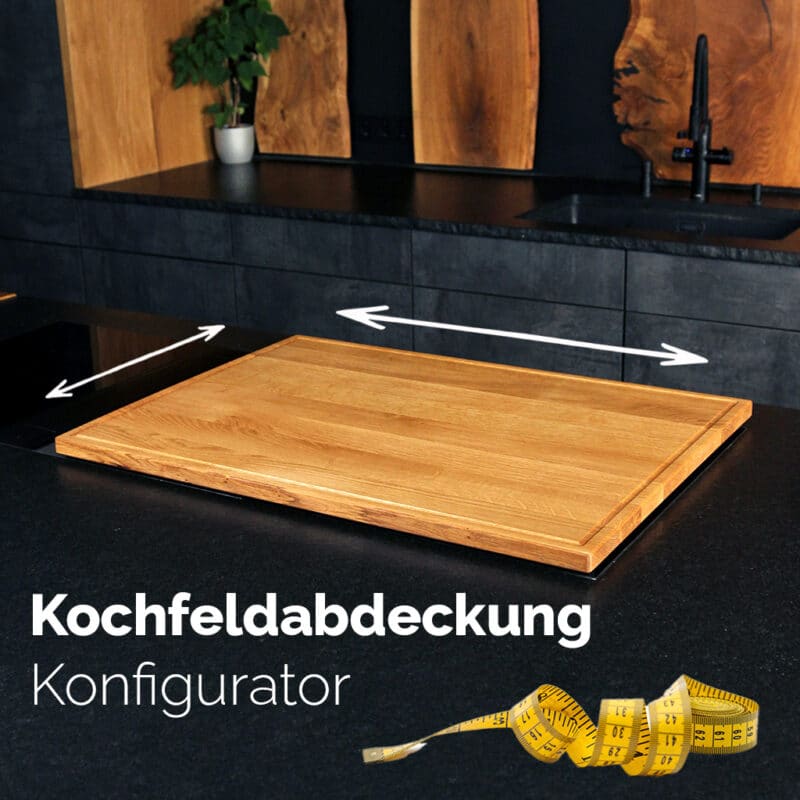 Holz-Liebling-Kochfeldabdeckung-Konfigurator